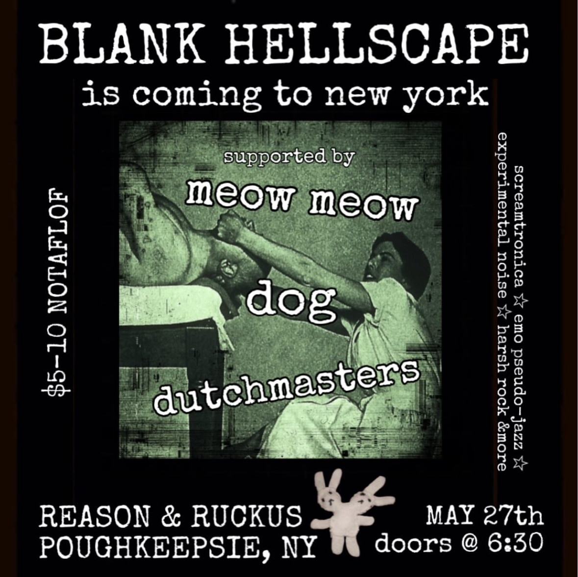 Chaos Night at Reason & Ruckus with Dtchmasters, Dog, Blank Hellscape, and Meow Meow