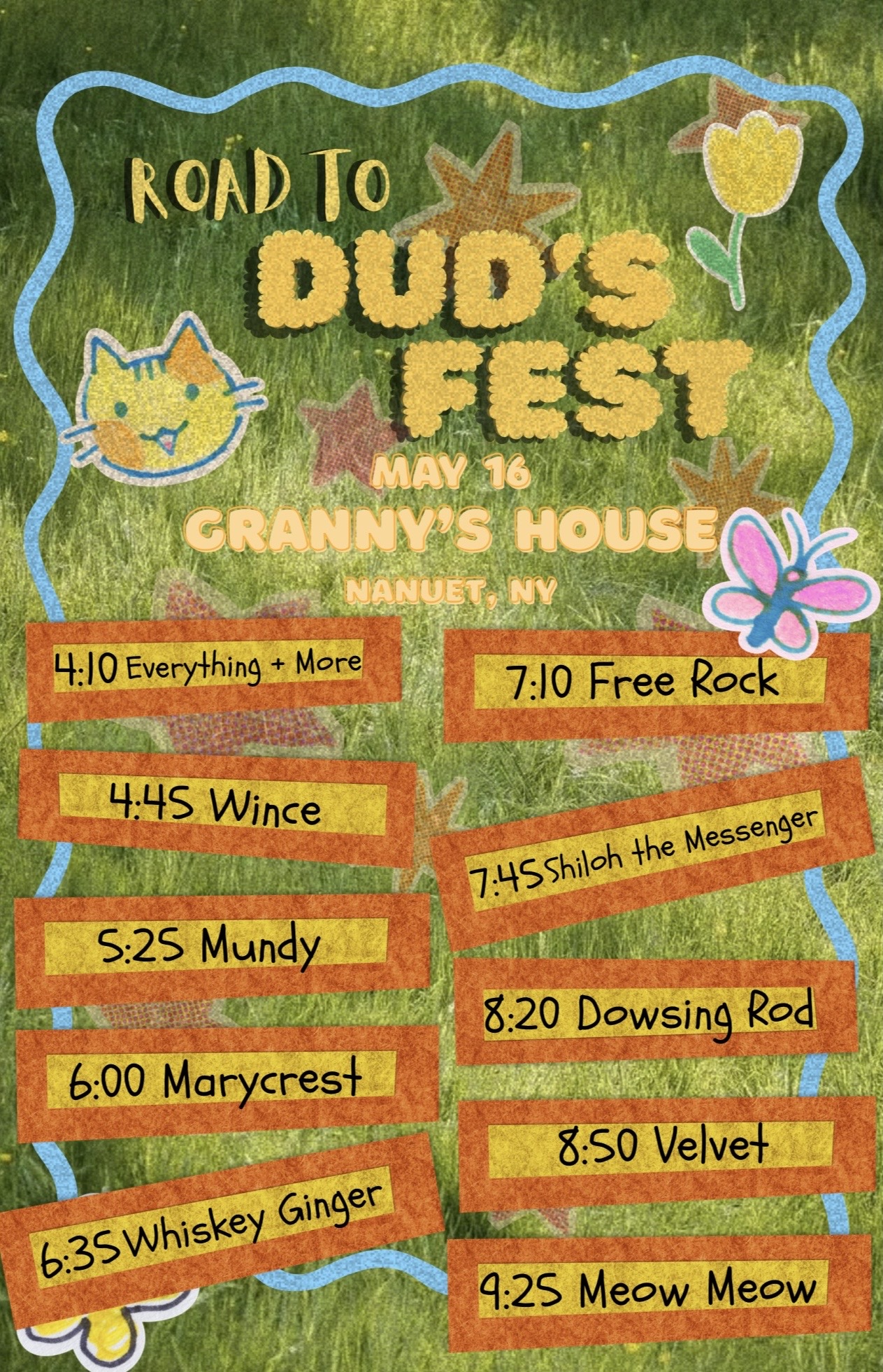 Road to Dud's Fest at Grannys House in Nanuet with Everything + More, Mundy, Marycrest, Whiskey Ginger, Free Rock, Shiloh The Messenger, Dowsing Rod, and Velvet